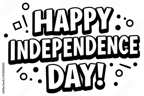 Happy Independence Day graphic design with a comic book style. Text display in a celebration mood with a white background.