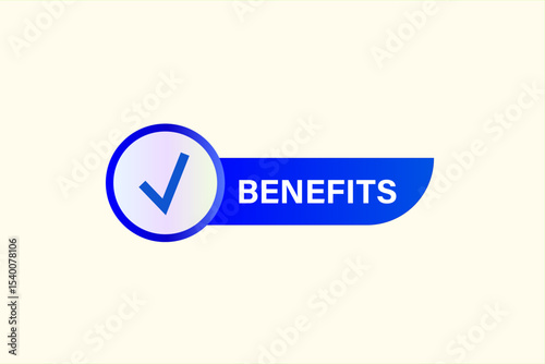 benefits. web button, application Design, Element, learn, benefits, template, accept cookies design  apply now, level, sign, speech, bubble  banner, white background. 
