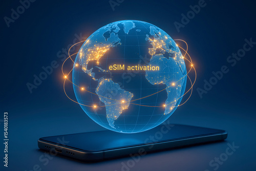 High-Resolution Ultra-Realistic Digital Illustration of Glowing Earth Hologram Floating Above Smartphone with “eSIM Activation” Text – Ideal for Global Telecom Marketing, Digital Connectivity Services