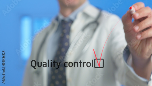 Doctor in a lab coat and stethoscope marking a red check in a box next to quality control on a transparent surface, indicating successful healthcare approval