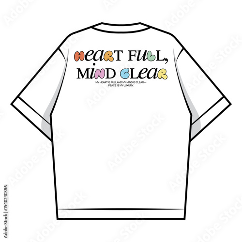 Heart Full, Mind Clear T-shirt Design Creative streetwear concept vector graphic design