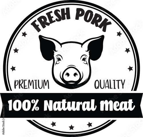 Fresh Pork. Natural Meat. Butchery Badge.