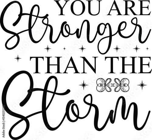 You Are Stronger Than the Storm Inspirational Quote Graphic