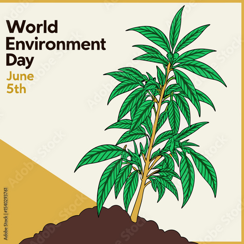 a lush, green plant growing out of soil, with the text "World Environment Day June 5th" overlaid on the image, 8k, highly detailed, photorealistic, bright colors, sharp focus