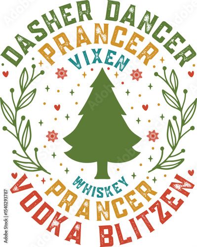 Dasher Dancer Prancer Vixen Christmas Whiskey Vodka Cocktail Design