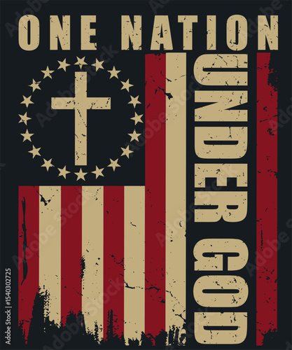 One nation under god design with cross and american flag elements