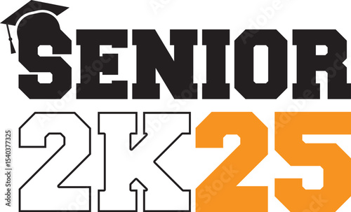 Senior 2k25 Graduation Celebrate Your Achievement with Custom Designs