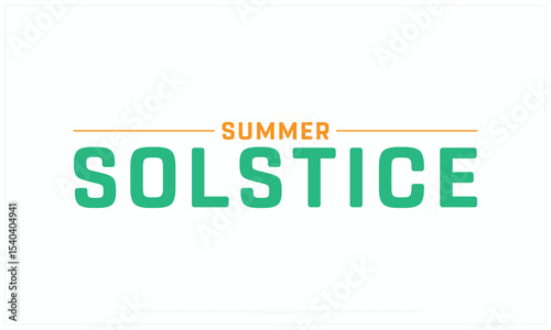 Summer Solstice design on white background, Typographic Design of Summer Solstice Day, Vector Design of Summer Solstice, Summer Solstice