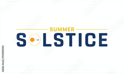 Summer Solstice design on white background, Typographic Design of Summer Solstice Day, Vector Design of Summer Solstice, Summer Solstice