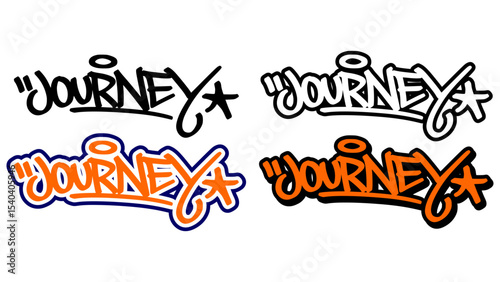 Graffiti tag vector of the word “JOURNEY” in bold street style with orange, black, and white. Features 4 design variations. Great for hip hop visuals, stickers, and motivational artwork.