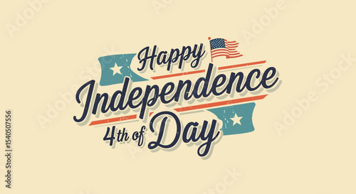 Happy Independence Day 4th of July Vintage Design
