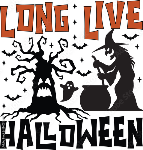 Long Live Halloween Spooky Witch, Cauldron, and Haunted Tree Design