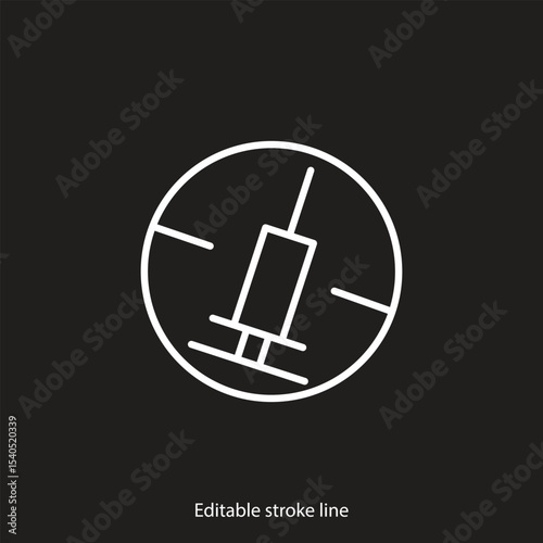 No syringe, hormones, antibiotic, drugs icon. No injection symbol. Vector stock illustration isolated on black background for design template medical, pharmacy, hospital. Editable stroke line.