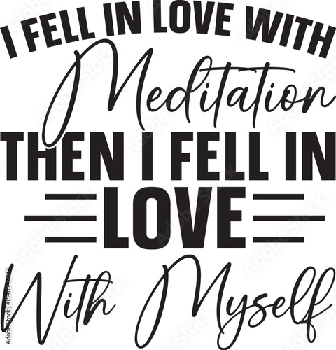 I Fell in Love with Meditation, Then I Fell in Love With Myself A Journey of Self-Discovery