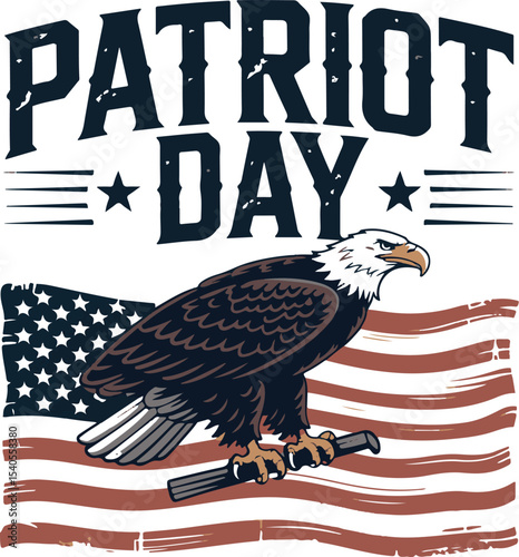 American Patriot T-shirt day. Patriotic September 11, patriot day vintage typography t-shirt design template background. patriot shirt.