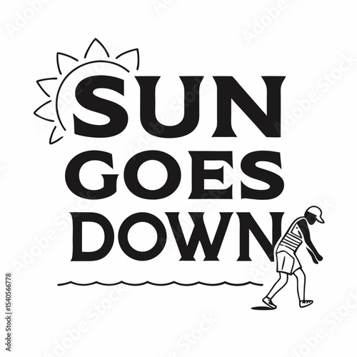 Sun Goes Down typography t-shirt design