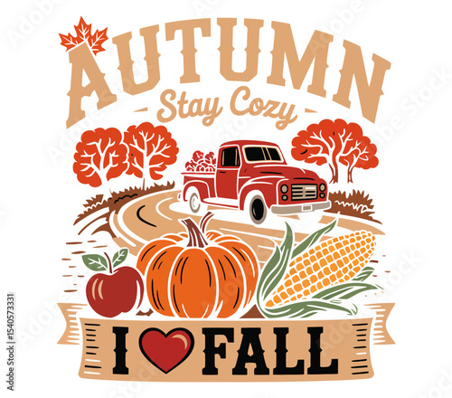 "Autumn Harvest Illustration with Truck, Pumpkin, Corn and Trees - Stay Cozy Fall Design"
