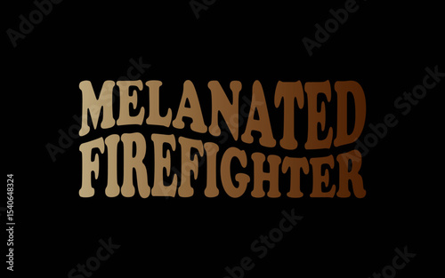 Black Melanated Firefight Black History Month t-shirt quotes svg design