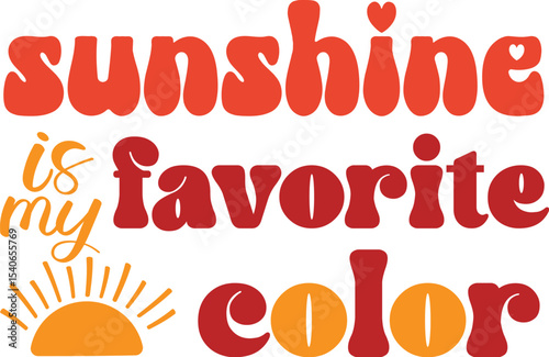 Sunshine is My Favorite Color A Retro-Style Summer Graphic