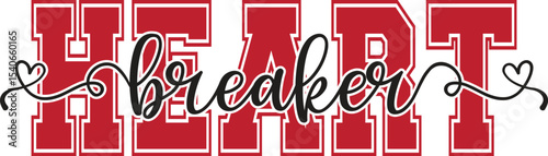 Heartbreaker A Bold Typography Design with Hearts