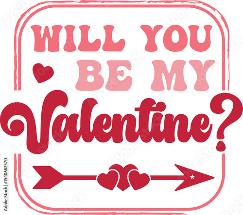 Will You Be My Valentine? Romantic Valentine's Day Design