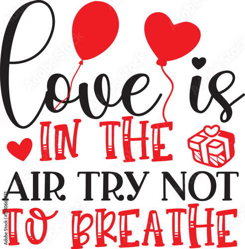 Love is in the Air Valentine's Day Design with Balloons and Gift