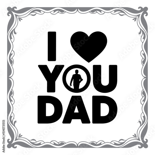 Smiley and Heart Design for Loving Dad Message