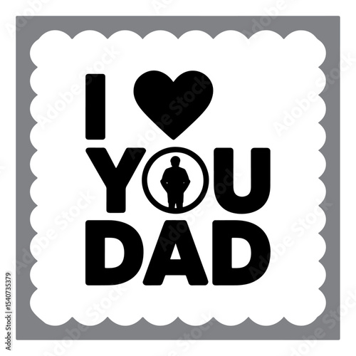 Minimalist Love Dad Quote with Smile Face