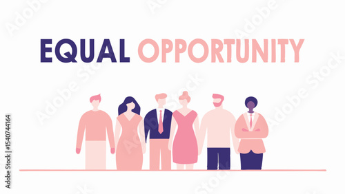 Illustration showing diverse group of people standing under the text equal opportunity message in pink and blue
