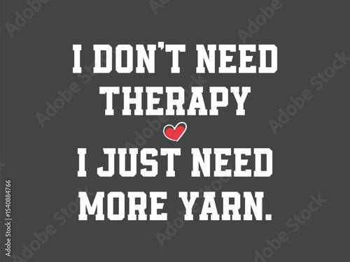 More yarn, less therapy tee perfect shirt for yarn addicts and crocheters
