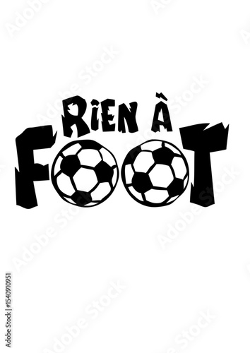 rien a foot ballon expression humour