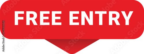 FREE ENTRY banner, sticker, label, button, sign.