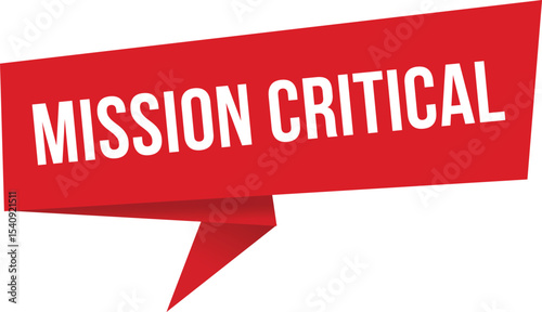 Mission Critical- Sticker, Banner, Label, Ribbon Template. Vector Stock Illustration.