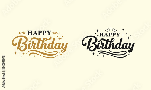Two distinct yet elegant "Happy Birthday" typographic designs side-by-side. Dual "Happy Birthday" Designs: Gold & Black Elegant Typography