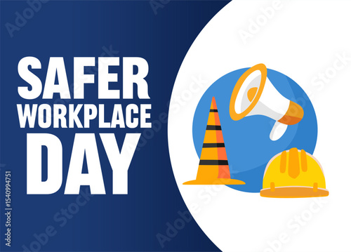 national safer workplace day for a safer workplace