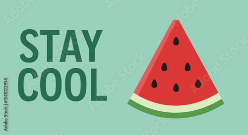 Stay Cool Watermelon Slice Illustration with Refreshing Summer Vibes for Home Decor or Graphic Design