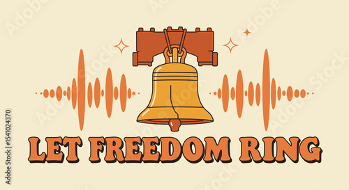 LET FREEDOM RING. Vintage illustration of the Liberty Bell with sound waves. Patriotic American symbol of independence and liberty.