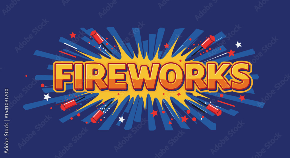 FIREWORKS. Comic style text effect with exploding rockets and stars. Festive pyrotechnic display illustration for celebrations and holidays. Retro cartoon design with vibrant colors.