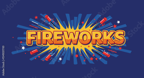 FIREWORKS. Comic style text effect with exploding rockets and stars. Festive pyrotechnic display illustration for celebrations and holidays. Retro cartoon design with vibrant colors.