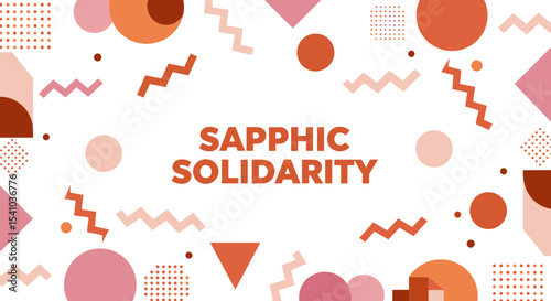 SAPPHIC SOLIDARITY text on an abstract geometric background with orange and pink shapes. Modern graphic design for pride and community support.