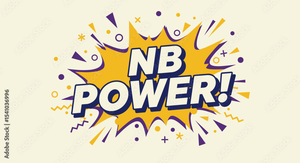Fototapeta premium NB POWER! Comic book style explosion with bold text. Retro pop art graphic illustration with yellow and purple accents. Energetic and dynamic design for announcements or motivational messages.