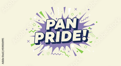 PAN PRIDE! Comic book style typography for LGBTQIA pansexual awareness and celebration. Retro pop art design with abstract shapes.