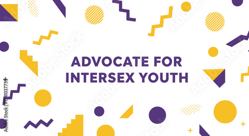 ADVOCATE FOR INTERSEX YOUTH