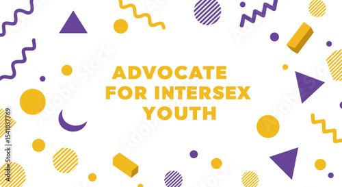 ADVOCATE FOR INTERSEX YOUTH