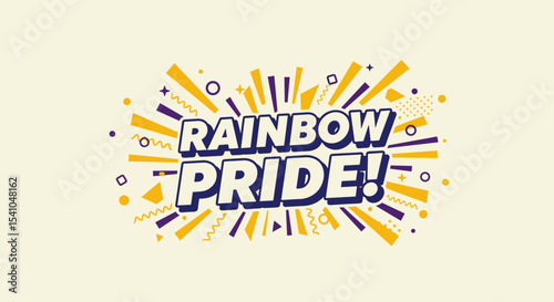 RAINBOW PRIDE! comic style typography with vibrant yellow and purple abstract shapes on a light background. Graphic design illustration for celebration and positive message.
