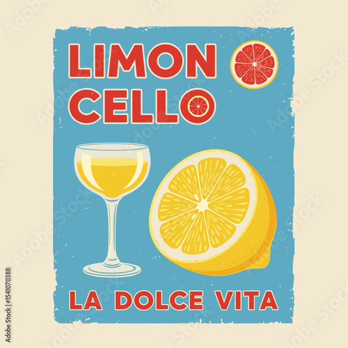 Limon Cello la dolce vita. orange juice and limon vector graphics. girls graphics in vector. summer print design. food fashion graaphics.
