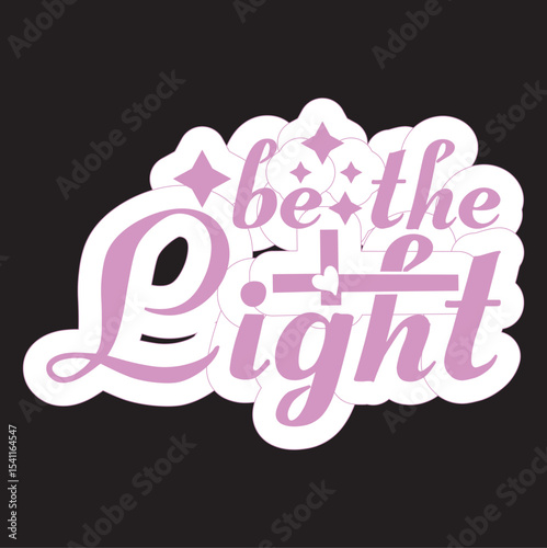 Be The Light