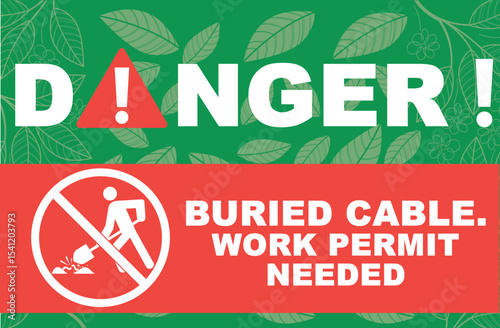 buried cable work permit needed signage