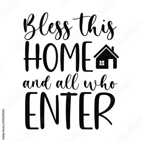 Bless This Home and All Who Enter Doorway Wall Art