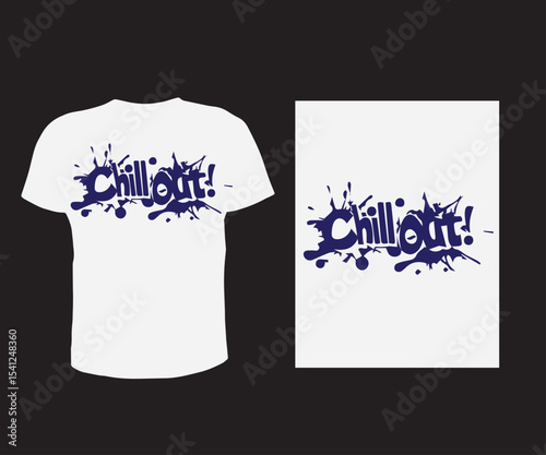 Chill out t shirt design vector free for man and women